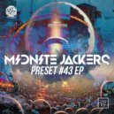 Midnite Jackers - #Preset 43