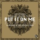 Ganjah Burn Fyah - Put It On Me