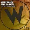 Joseph Gaex - Soul Mokassa