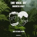 SmK' Mikol'Art - Magneva Viavy