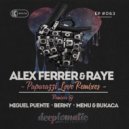 Alex Ferrer & Raye - Paparazzi Love (ME.N.U & Bukaca Remix)