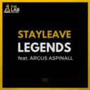Stayleave - Legends (Original Mix)