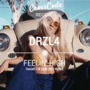 Drzl4 - Feelin' High