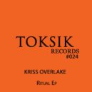 Kriss Overlake - Ritual 11 (Original Mix)