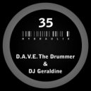 D.A.V.E. The Drummer & DJ Geraldine - Hydraulix 35 B (Original Mix)