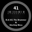 D.A.V.E. The Drummer & Sterling Moss - Acid House Fever