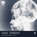 Dave Tarrida - Savage Skull