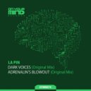 La Pin - Adrenalin's Blowout