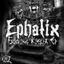 Ephatix - Stupid People