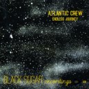 Atlantic Crew - Endless Journey