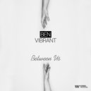 Ben Vibrant - Got Your Number