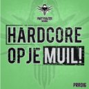 The Vizitor & Aggressive - Hardcore Op Je Muil (Original Mix)