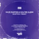 Dave Martins, Walter Albini - Eclettico