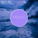 Rayi As - Mekko (Andezzz Remix)