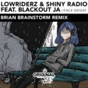Lowriderz & Shiny Radio, Blackout JA - Face Defeat