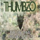 Thumbzo - Dream States (Original Mix)