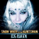 Snow White & The Huntsman - Ice Queen