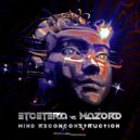 Etcetera vs Mazord - Revolution Of Your Mind (Original Mix)