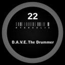 D.A.V.E. The Drummer - Hydraulix 22 B