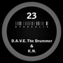 D.A.V.E. The Drummer & K.N. - Hydraulix 23 B