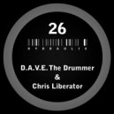 D.A.V.E. The Drummer & Chris Liberator - Hydraulix 26 B (Original Mix)