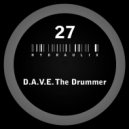 D.A.V.E. The Drummer - Hydraulix 27 B