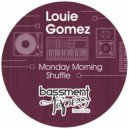 Louie Gomez - Monday Morning Shuffle (Sunday Vocal Mix)