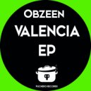 Obzeen - Valencia (Original Mix)