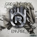 Greg Hutnick - Empire (Original Mix)