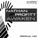 Nathan Profitt - Awaken (Original Mix)