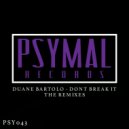 Duane Bartolo - Don't Break It