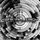 Kemikal Crow - Mashing Brain VIP