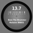D.A.V.E. The Drummer - Hotwire Remix
