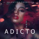Valentino Thompson - Adicto a ti