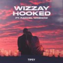 Wizzay & Rachel Woznow - Hooked (feat. Rachel Woznow)