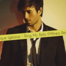 Enrique Iglesias - Ring My Bells (Miltreo Remix)