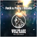 JMxHC - Ready (Original Mix)