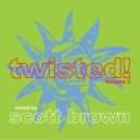 Scott Brown & Davie Forbes - Psychotic Mayhem (Original Mix)