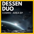 Dessen Duo - Cosmic Area