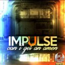 Impulse - Getting Over You