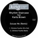 Rhythm Staircase feat. Karla Brown - Excuse Me
