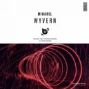 Minarel - Wyvern (Original Mix)