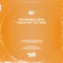 Mitz Rawls - Out There