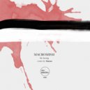 Macromism - Out Of Body