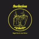Nigel One & Joel Oliver - Inclusion (Instrumental Mix)