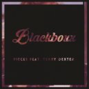 Blackboxx Featuring Terry Dexter - Pieces (Extended Club Mix)