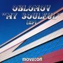 Oblomov - Velvet Soft