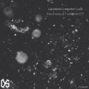 Quantum Computer Code - Mechanical Function (Original Mix)
