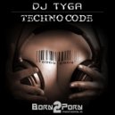 DJ Tyga - Techno Code