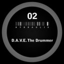 D.A.V.E. The Drummer - Hydraulix 02 B